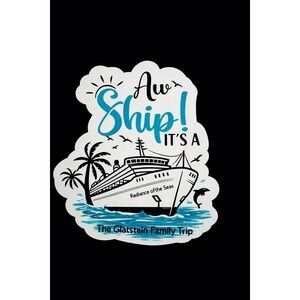 Aw Ship It's A Cruise Magnet Personalized Family Cruise Door Magnet Name & Trip